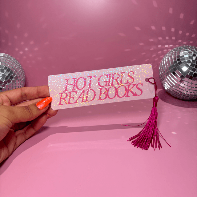 Hot Girls Read Books - Holographic Bookmark With Tassel