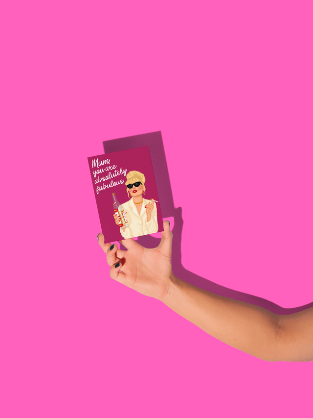Mum You Are Absolutley Fabulous Mothers Day Card - Funny Ab Fab Card For Mum
