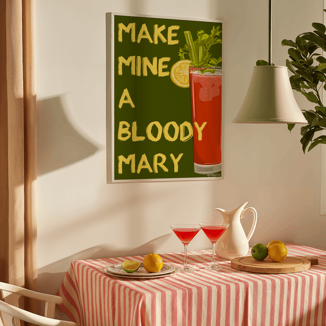 Make Mine A Bloody Mary - Bloody Mary Cocktail Wall Art Print