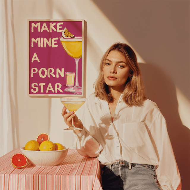 Make Mine A Pornstar - Pornstar Martini Cocktail Wall Art Print 