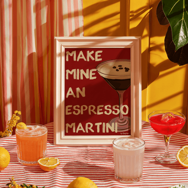 Make Mine An Espresso Martini - Espresso Martini Cocktail Print
