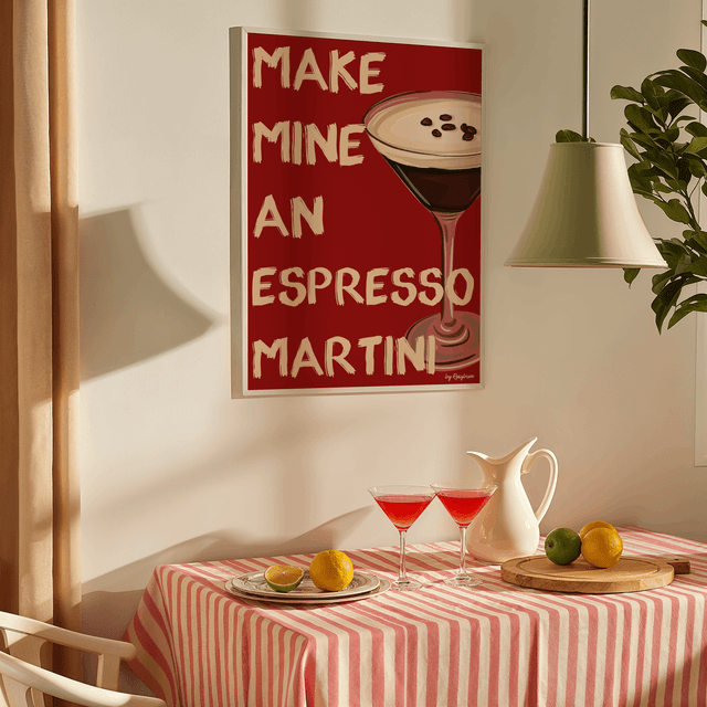 Make Mine An Espresso Martini - Espresso Martini Cocktail Print