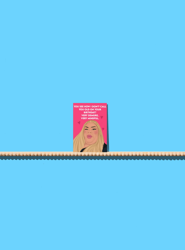 Very Demure, Very Mindful Birthday - Greeting Card