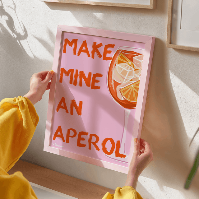 Make Mine An Aperol - Aperol Cocktail Wall Art Print 