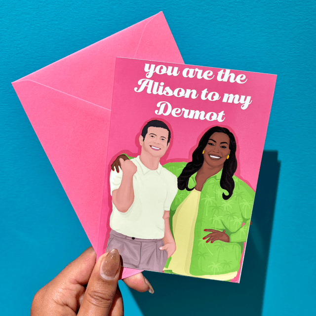 Alison to My Dermot Greeting Card