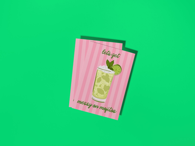 Lets Get Messy On Mojitos Cocktail Birthday Card
