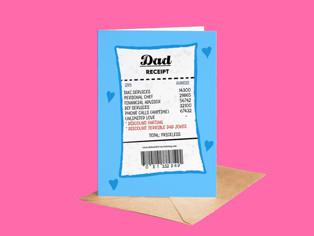 Priceless Dad Receipt - Dad Birthday/ Father's Day Card