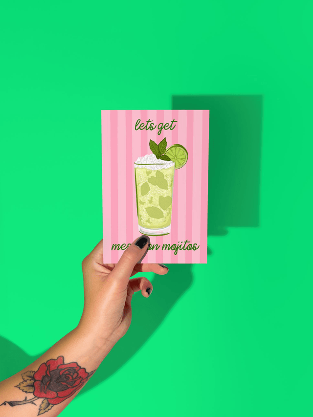 Lets Get Messy On Mojitos Cocktail Birthday Card