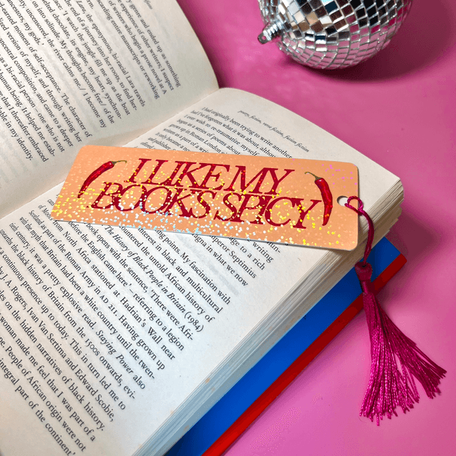 I Like My Books Spicy - Holographic Bookmark With Tassel