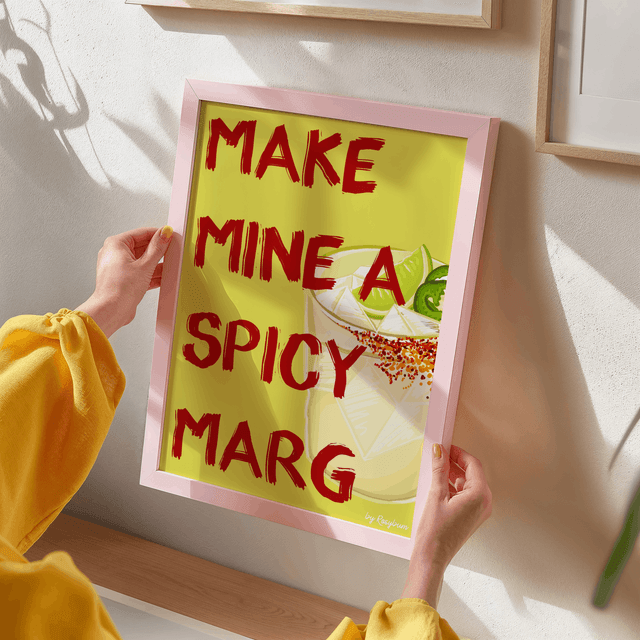 Make Mine An Spicy Marg - Spicy Margarita Cocktail Print