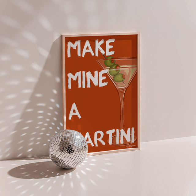 Make Mine A Martini - Cocktail Wall Art Print