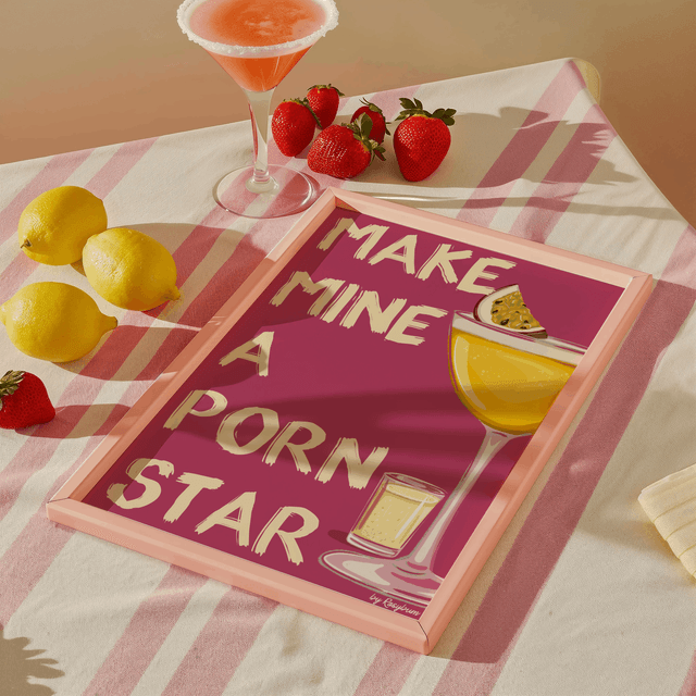 Make Mine A Pornstar - Pornstar Martini Cocktail Wall Art Print 