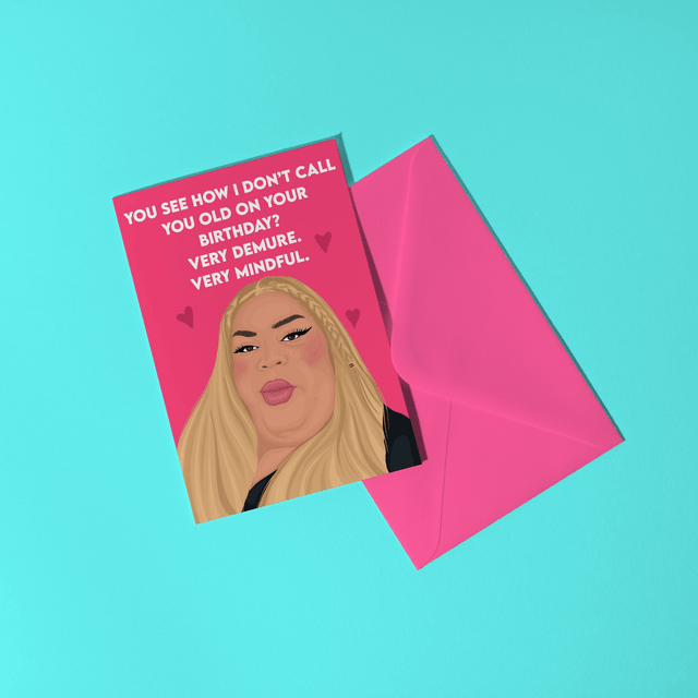 Very Demure, Very Mindful Birthday - Greeting Card
