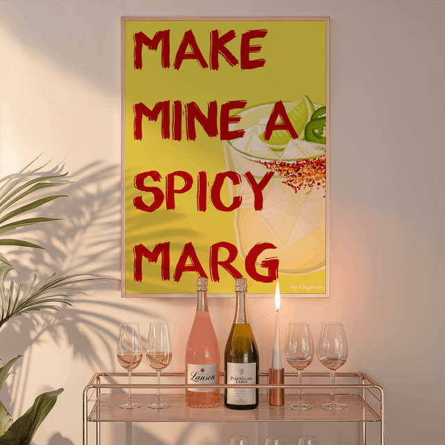 Make Mine An Spicy Marg - Spicy Margarita Cocktail Print