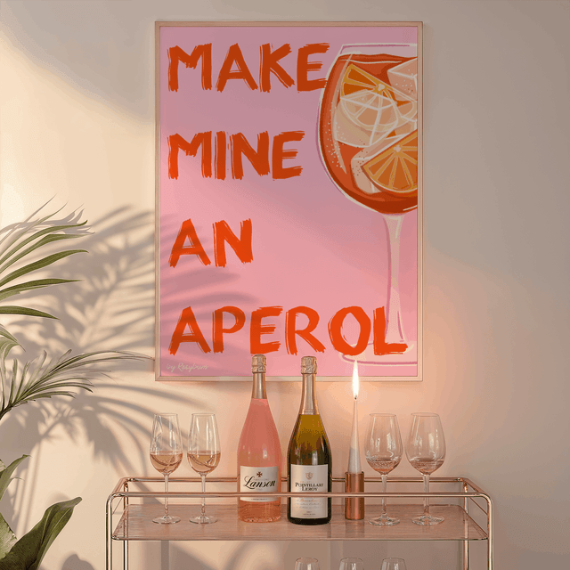 Make Mine An Aperol - Aperol Cocktail Wall Art Print 