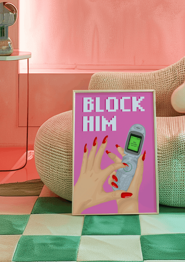 Block Him - Print 