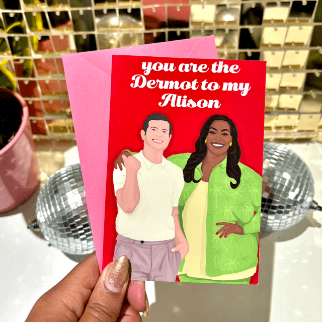Alison to My Dermot Greeting Card
