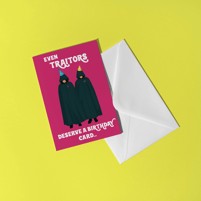 The Traitors - Birthday Greeting Card