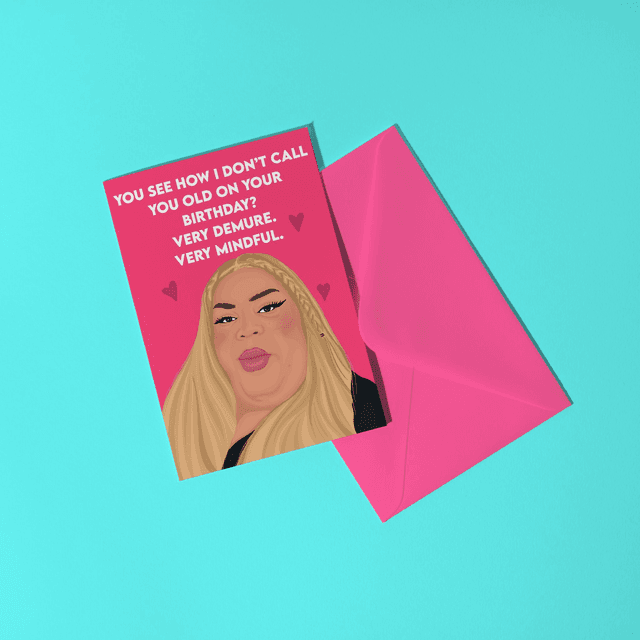 Very Demure, Very Mindful Birthday - Greeting Card